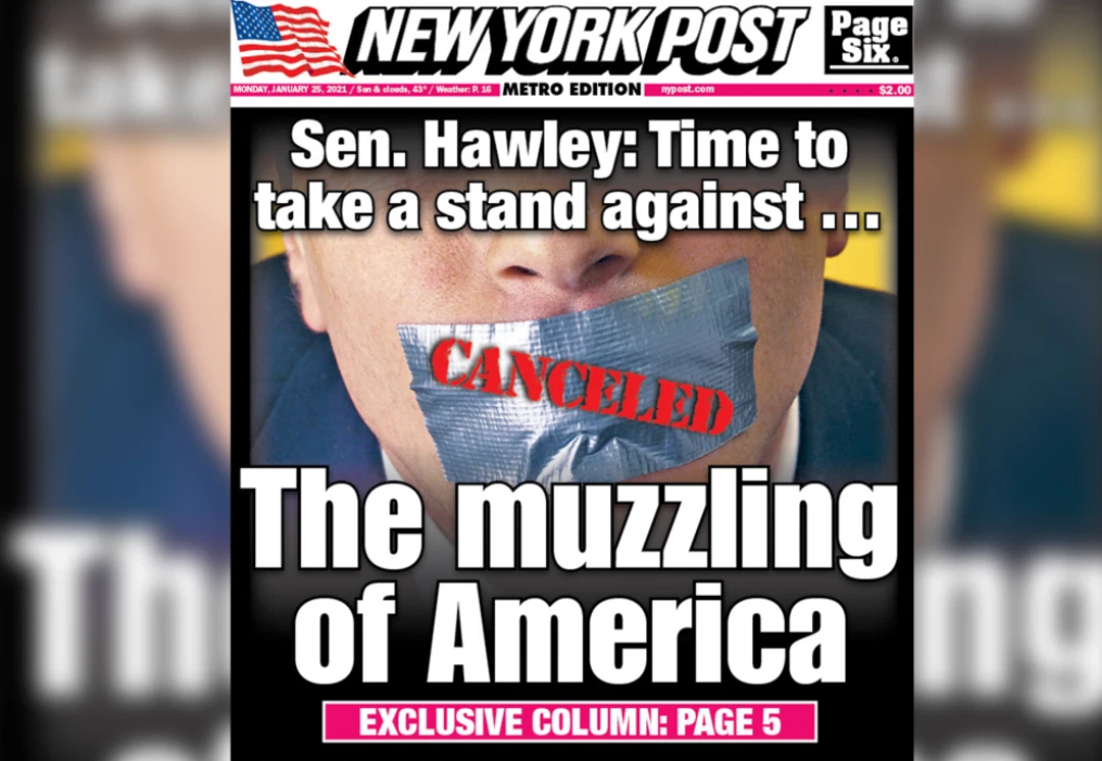 NY Post image of the Hawley article from https://nypost.com/2021/01/24/its-time-to-stand-up-against-the-muzzling-of-america/