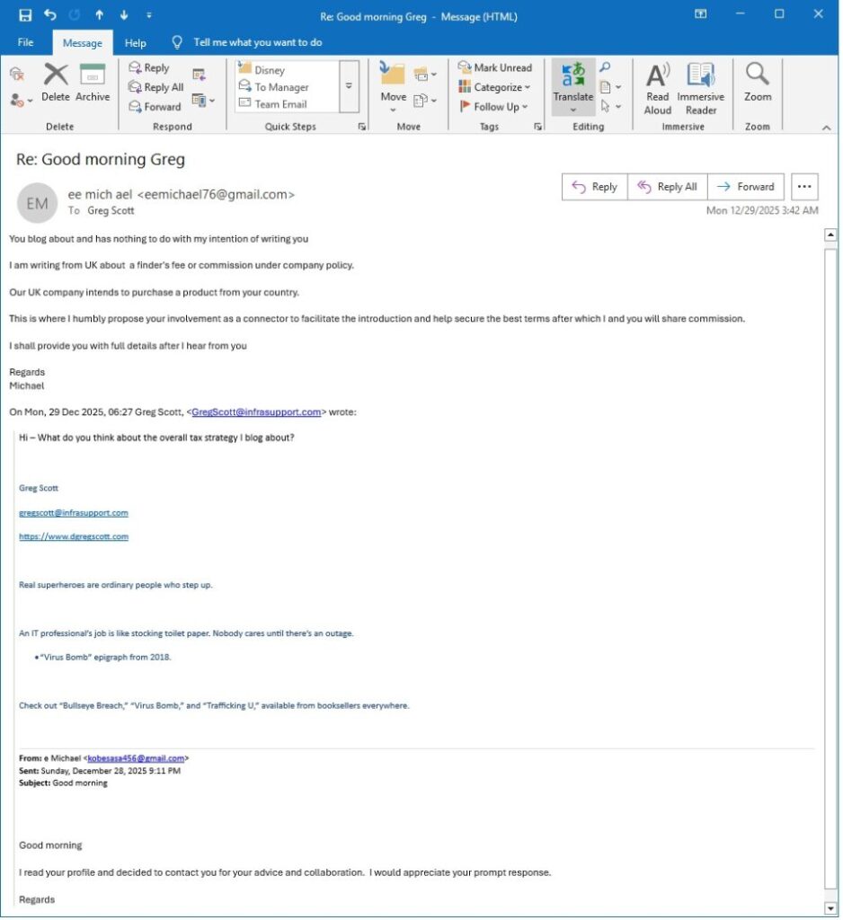 A vague reference to a profile. An appeal to my ego for advice. The scam markers don't get much more obvious. I responded to you don't need to. Also because I was curious.