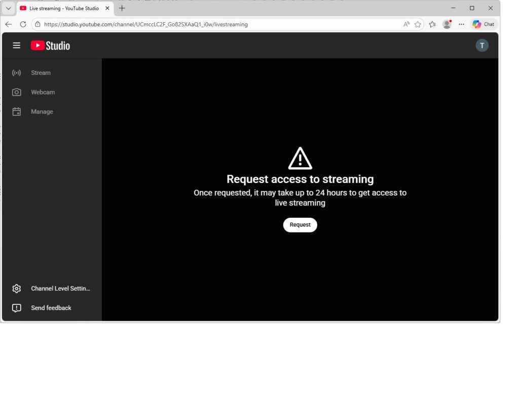 YouTube will make you request permission to run your first livestream.